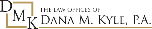 The Law Offices of Dana M. Kyle, P.A.